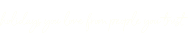 holidays-you-love-from-people-you-trust